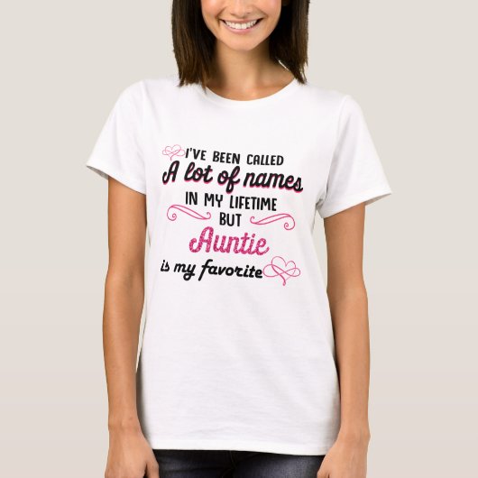 Auntie is mijn favoriete naam t-shirt (Voorkant)