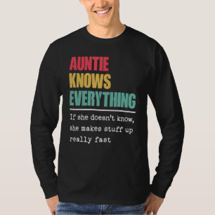 Auntie kent alles wat de wereld het grootst is t-shirt