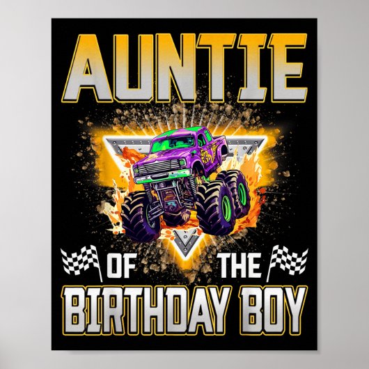 Auntie Of The Birthday Boy Monster Truck Birthday  Poster (Voorkant)