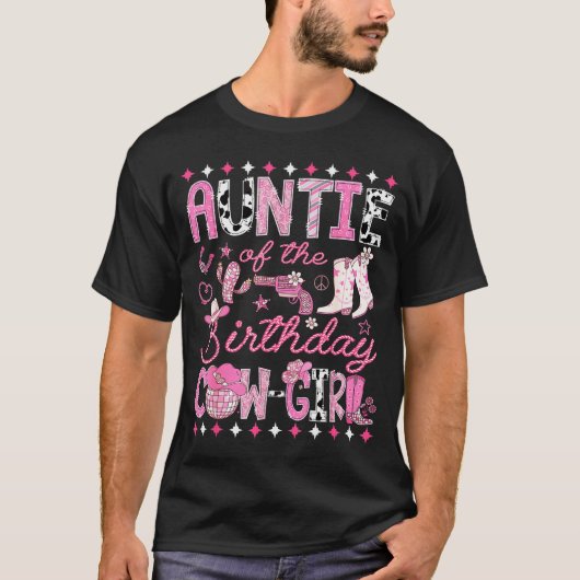 Auntie Of The Birthday Cowgirl Nk Rodeo Western Di T-shirt (Voorkant)