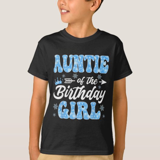 Auntie Of The Birthday Girl Snowflakes Winter Chri T-shirt (Voorkant)