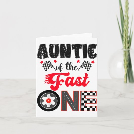 Auntie Of The Fast One Car Racing Dad 1st Birthday Kaart (Voorkant)