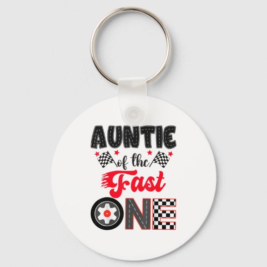Auntie Of The Fast One Car Racing Dad 1st Birthday Sleutelhanger (Voorkant)