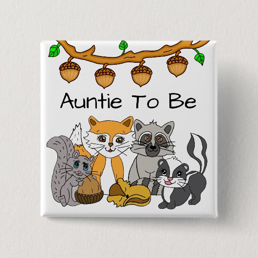 Auntie om het Baby shower van Bosvederwild te zijn Vierkante Button 5,1 Cm (Voorkant)