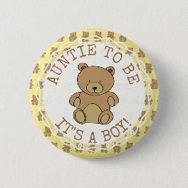 Auntie om Teddy Bear te zijn Het is een Jongen But Ronde Button 5,7 Cm