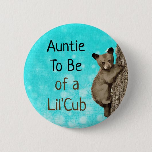 Auntie om van een Baby shower te zijn. Ronde Button 5,7 Cm (Voorkant)
