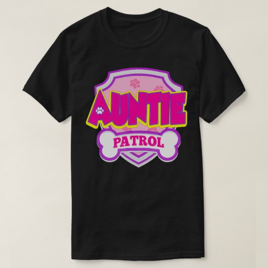 Auntie Patrol Dog Funny Gift Birthday T-shirt (Design voorkant)