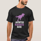 Auntie Saurus Rex Dino Dino Dinosaur Auntie Saurus T-shirt (Voorkant)