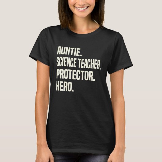 Auntie Science Teacher Protector Hero Aunt Profess T-shirt (Voorkant)