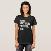 Auntie Science Teacher Protector Hero Aunt Profess T-shirt (Voorkant volledig)