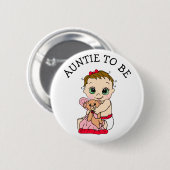 Auntie to be Girl's Baby shower Button (Voorkant /achterkant)