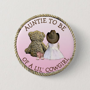 Auntie tot Baby shower van een Lil' Cowgirl Ronde Button 5,7 Cm