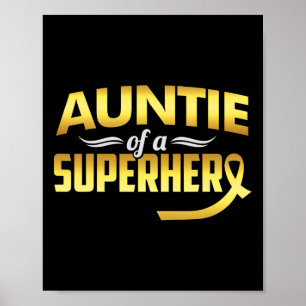 Auntie van een superheld kinderkankerbewustzijn poster