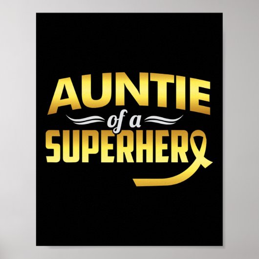 Auntie van een superheld kinderkankerbewustzijn poster (Voorkant)
