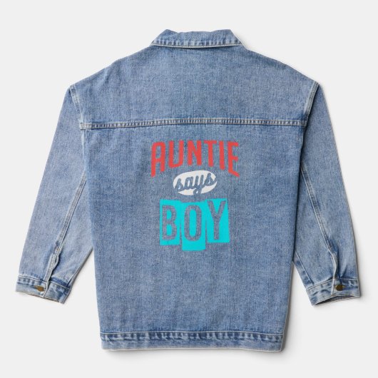 Auntie zegt dat Design voor jonge Baby Denim Jacket (Achterkant)