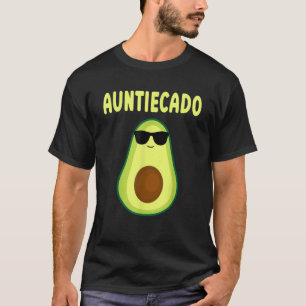 Auntiecado Avocado tante Funny Vegan Women tante A T-shirt