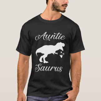 Auntiesaurus Gift Tante Saurus Dinosaurus Nieuwe T T-shirt