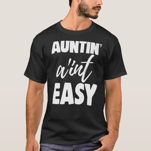 Auntin is niet Easy Women Aunty Love 8 T-shirt (Voorkant)