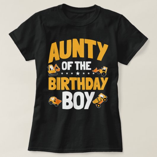 Aunty the Birthday Boy Construction Worker Bday T-shirt (Design voorkant)