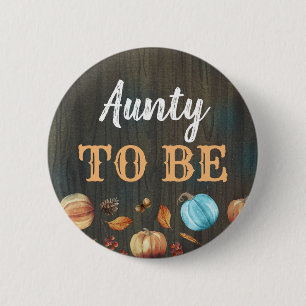 Aunty to be Herfst Pumpkins Baby shower Button