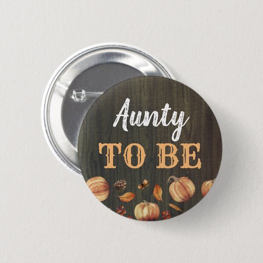 Aunty to be Herfst Pumpkins Baby shower Ronde Button 5,7 Cm (Voorkant /achterkant)
