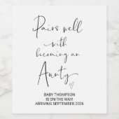 Aunty to Be Pregnancy Announge Zuster Friend W Wijn Etiket (Enkel label)