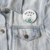 Aunty to be - Waterverf Succulents Baby shower Bu Ronde Button 5,7 Cm (In situ)