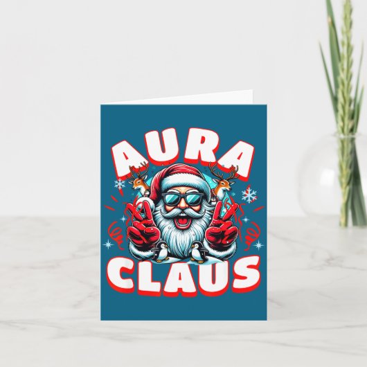 Aura Claus For Funny Santa Christmas Meme Quote  Kaart (Voorkant)