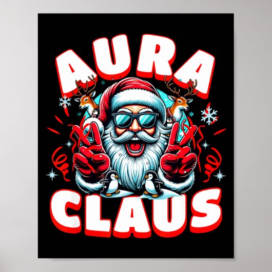 Aura Claus For Funny Santa Christmas Meme Quote Poster (Voorkant)