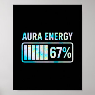 Aura Energie 67 67 Zes Zeven Meme  Poster