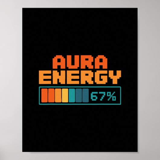 Aura Energie 67% Aura Farming Alpha Slang Gen 67th Poster (Voorkant)