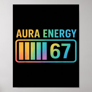 Aura Energie 67 Gen Alpha 6 7 Meme Oneindige Rizz Poster