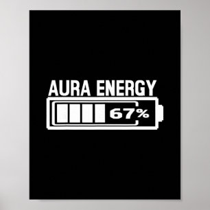 Aura Energie 67 Grappige Zes Zeven Meme Gen Alpha  Poster