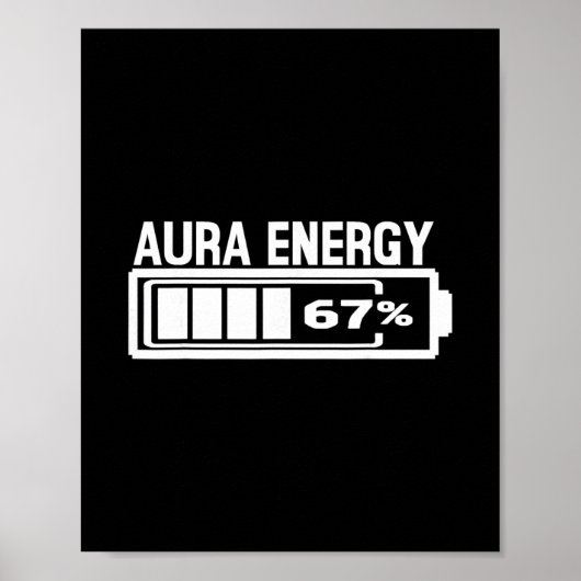 Aura Energie 67 Grappige Zes Zeven Meme Gen Alpha  Poster (Voorkant)