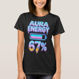 Aura Energie 67 Meme Ijs Drip 6 7 Grappig Zes S T-shirt