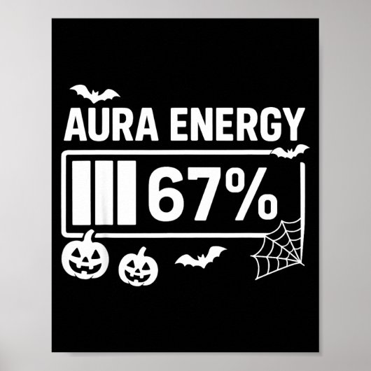Aura energie 67 procent 6 7 meme halloween  poster (Voorkant)