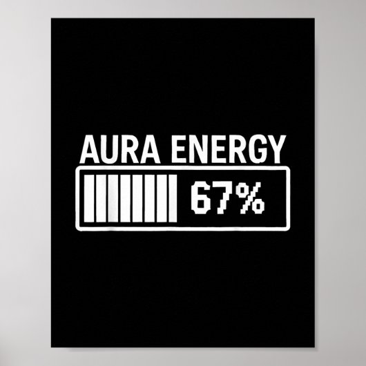 Aura energie op 67 Funny Six Seven Meme Gen Alpha Poster (Voorkant)