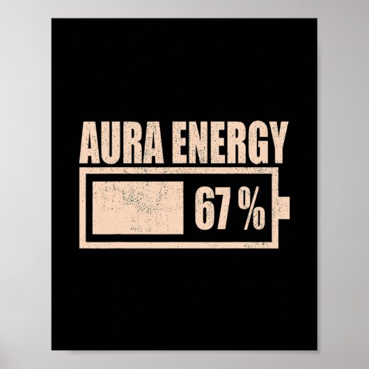 Aura Energie Op 67 Funny Six Seven Meme Gen Alpha Poster (Voorkant)