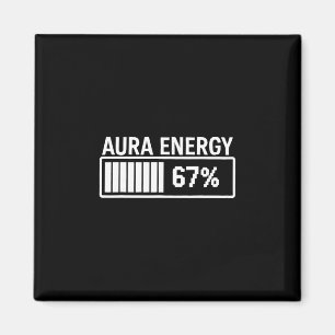 Aura Energie Op 67 Grappige Zes Zeven Meme Gen Alp Magneet