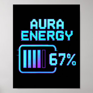 Aura Energie op 67 Grappige Zes Zeven Meme Gen Alp Poster