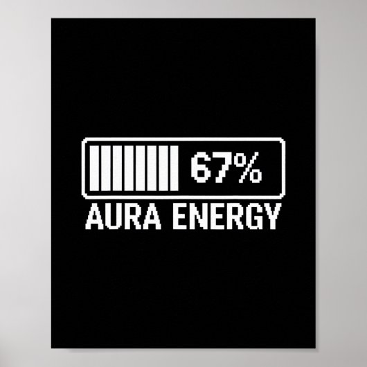 Aura Energie Op 67 Zes Zeven Meme Poster (Voorkant)