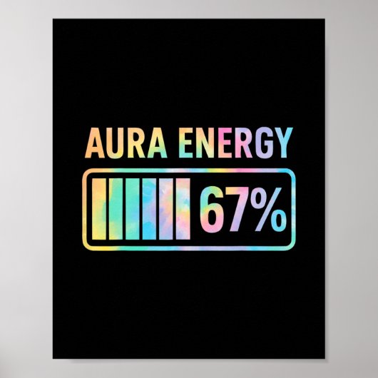Aura Energy 67 Funny Six Seven Meme Gen Alpha Slan Poster (Voorkant)