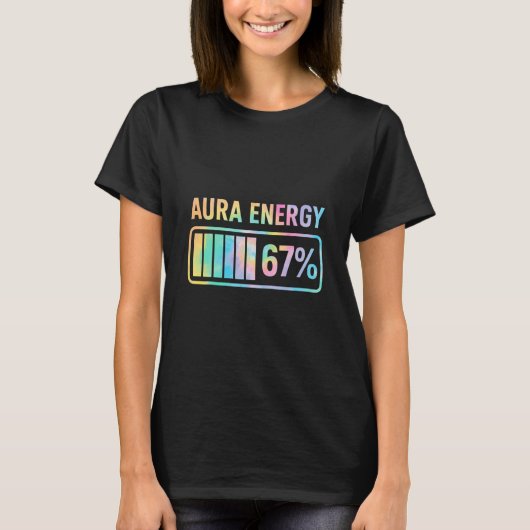 Aura Energy 67 Funny Six Seven Meme Gen Alpha Slan T-shirt (Voorkant)