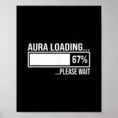 Aura Loading 67 Funny Six Seven Gen Alpha Meme Poster (Voorkant)
