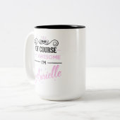 Aurielle, natuurlijk ben ik een Geweldige naam Tweekleurige Koffiemok (Voorkant links)