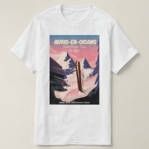 AURIS-EN-OISANS France ski poster T-shirt