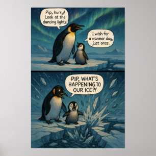 Aurora Pinguïns Strip - Grappige Klimaatveranderin Poster