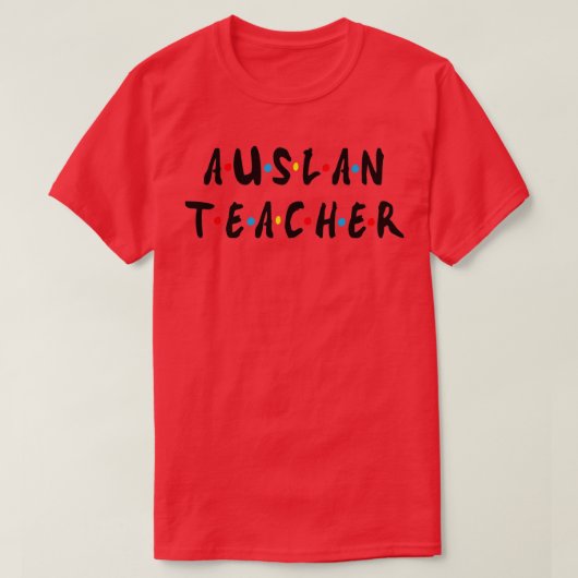 Auslan Teacher T-shirt (Design voorkant)