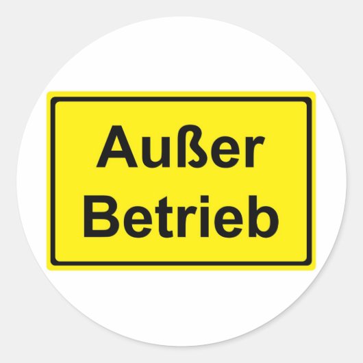 "Außer Betrieb" (German "Out of order") sign Ronde Sticker (Voorkant)