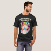 Aussie Always Up for Cuddles Australian Shepherd T-shirt (Voorkant volledig)